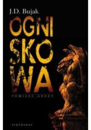 Ogniskowa - J.D. Bujak - książka  wyd. 2016