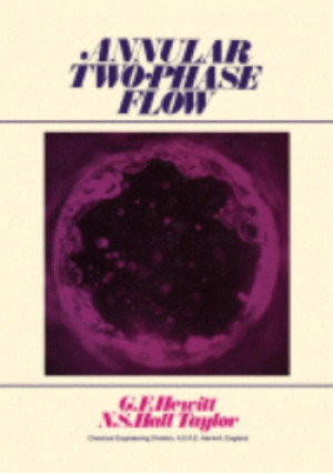 Annular two phase flow - G. F. Hewitt, N. S. Hall Taylor - książka  wyd. 1970