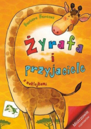 Mistrzowie rozmiarów. Żyrafa i przyjaciele - Barszcz Barbara - książka  wyd. 2017