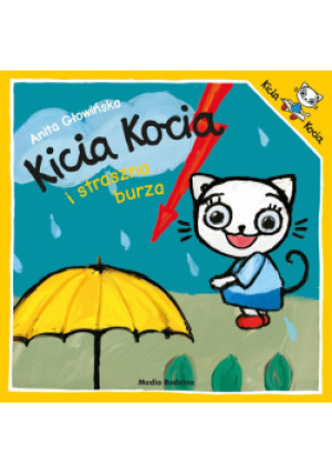 Kicia Kocia i straszna burza - Głowińska Anita - książka  wyd. 2023