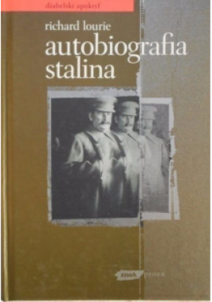 Autobiografia Stalina - Richard Lourie - książka historyczna wyd. 1999