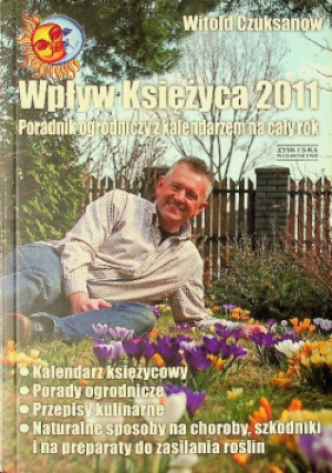 Wpływ księżyca 2011 - Witold Czuksanow - książka  wyd. 2010