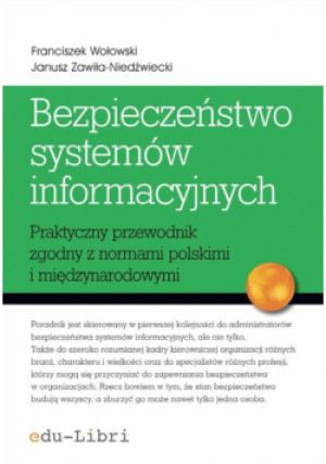 Bezpieczeństwo systemów informacyjnych - Janusz Zawiła-Niedźwiecki - książka  wyd. 2015