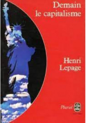 Demain le capitalisme - Herni Lepage - książka  wyd. 1978