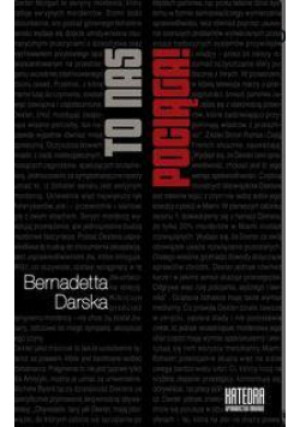 To nas pociąga! - Darska Bernadetta - książka  wyd. 2012
