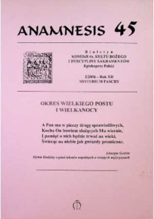 Anamnesis 45 - Praca Zbiorowa - książka  wyd. 2006