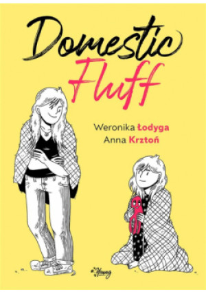 Domestic Fluff - Świerkocka Ida, Łodyga Weronika, Krztoń Anna - książka  wyd. 2023