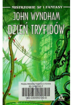 Dzień Tryfidów - John Wyndham - książka fantasy wyd. 2001