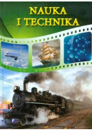 Nauka i technika - Praca Zbiorowa - książkahistoryczna