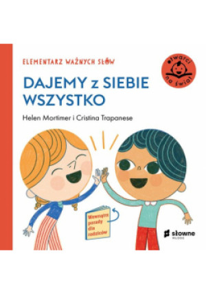 Elementarz Ważnych Słów. Dajemy z siebie wszystko - książka  wyd. 2022
