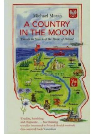 A Country in the Moon - Michael Moran - książka  wyd. 2008