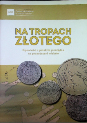Na tropach złotego - książka  wyd. 2000