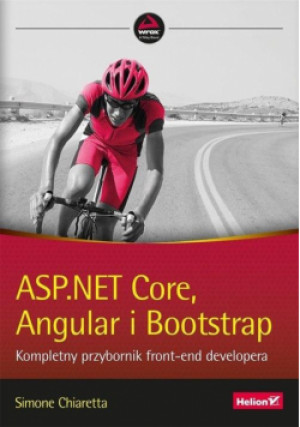 ASP.NET Core, Angular i Bootstrap - Chiaretta Simone - książka  wyd. 2019