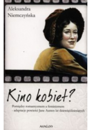 Kino kobiet - Aleksandra Niemczyńska - książka historyczna wyd. 2011