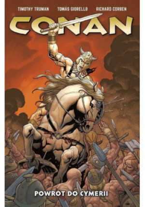 Conan T.3 Powrót do Cymerii - Zbiorowa Praca - książka  wyd. 2020