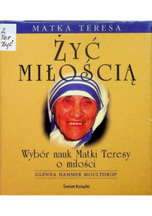 Żyć miłością - Glenna Hammer Moulthrop - książka  wyd. 2003
