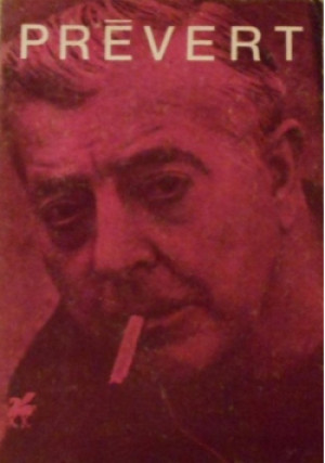 Prevert  Poezje wybrane - Jacques Prevert - książka  wyd. 1980