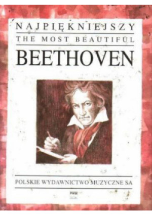 Najpiękniejszy Beethoven na fortepian - van Beethoven Ludwig - książka  wyd. 2015