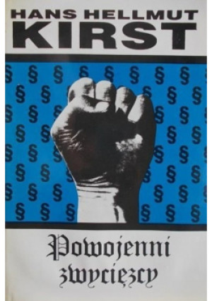 Powojenni zwycięzcy - Hans Hellmut Kirst - książka  wyd. 1993