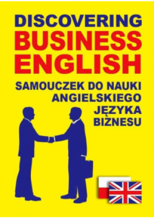 Discovering Business English. J. angielski biznesu - Zbiorowa Praca - książka  wyd. 2015