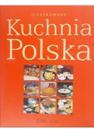 Ilustrowana Kuchnia Polska - Alina Fedak - książka  wyd. 2002