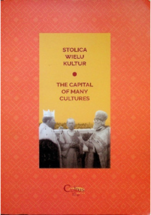 Stolica wielu kultur - Praca Zbiorowa - książka  wyd. 2018