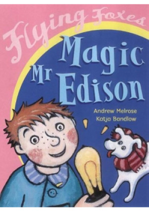 Magic Mr Edison - Andrew Melrose - książka  wyd. 2002