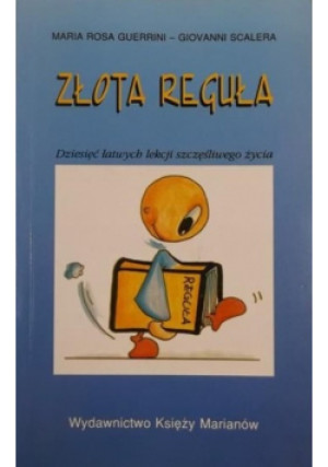 Złota reguła - Maria Rosa Guerrini - książka  wyd. 1996