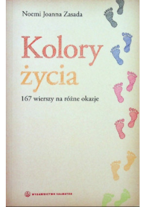 Kolory życia - Joanna Noemi Zasada - książka  wyd. 2012