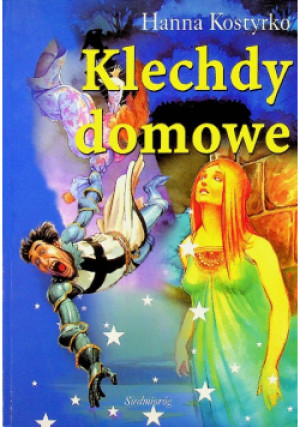 Klechdy domowe - Hanna Kostyrko - książka  wyd. 2009