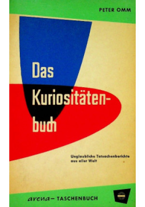 Das kuriositatenbuch - Peter Omm - książka  wyd. 1958