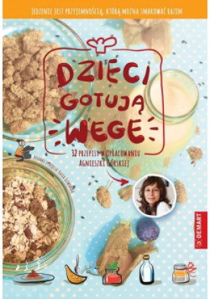 Dzieci gotują WEGE - Górska Agnieszka - książka  wyd. 2021