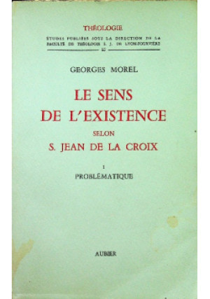 Le Sens De L Existence - Georges Morel - książka  wyd. 1961