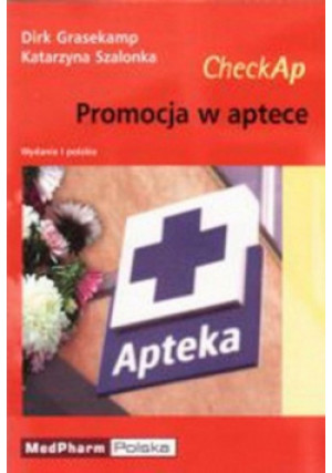Promocja w aptece - Katarzyna Szalonka - książka  wyd. 2009