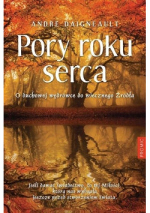 Pory roku serca - Andre Daigneault - książka  wyd. 2018