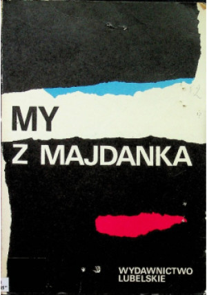 My z majdanka - Krystyna Tarasiewicz - książka  wyd. 1988