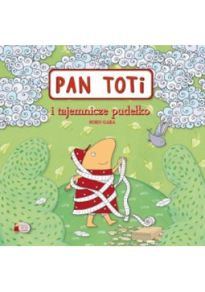 Pan Toti i tajemnicze pudełko - Sorn Gara, Gara Sorn Joanna - książka  wyd. 2019