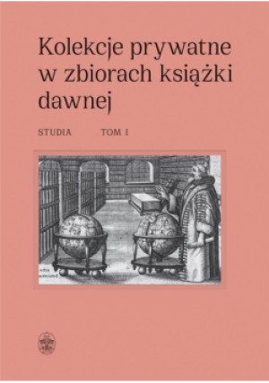 Kolekcje prywatne w zbiorach książki.. T,1-2 - Sidorowicz-Mulak Dorota, Franczyk-Cegła Agnieszka - książka  wyd. 2021