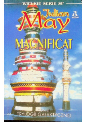 Magnificat - Julian May - książka fantasy wyd. 1998