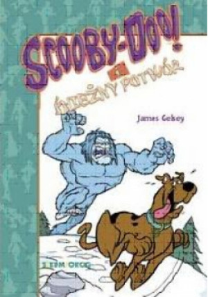 Scooby-Doo! I Śnieżny Potwór - Gelsey James - książka  wyd. 2020
