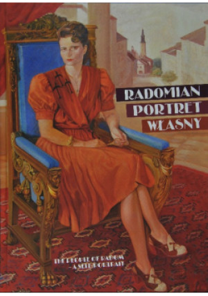 Radomian portret własny - Praca Zbiorowa - książka  wyd. 2021