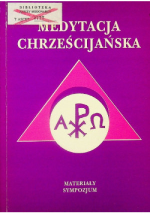 Medytacja chrześcijańska - Praca Zbiorowa - książka  wyd. 1994