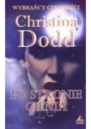 Po stronie cienia - Christina Dodd - książka fantasy wyd. 2011
