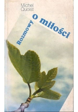 Rozmowy o miłości - Michel Quoist - książka  wyd. 2003