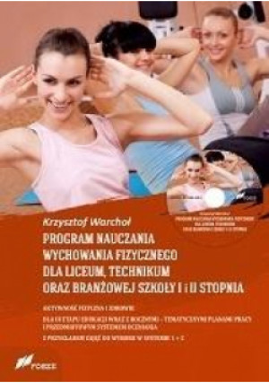 Program nauczania WF dla liceum, technikum.. - Warchał Krzysztof - książka  wyd. 2018