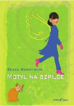 Motyl na szpilce - Beata Wawryniuk - książka  wyd. 2006