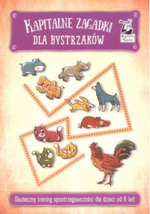 Kapitalne zagadki dla bystrzaków - Zbiorowa Praca - książka  wyd. 2021