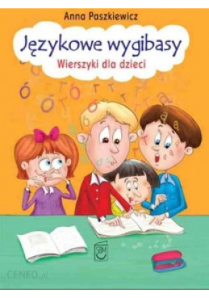 Językowe wygibasy - Anna Paszkiewicz - książka  wyd. 2017