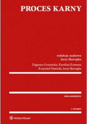 Proces karny - Praca Zbiorowa - książka  wyd. 2018