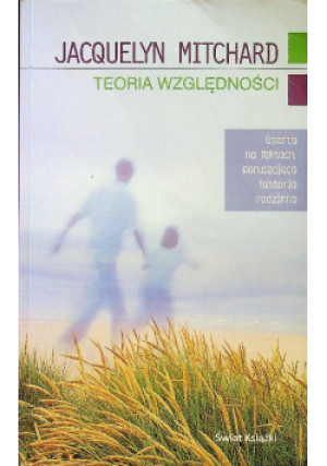 Teoria względności - Jacquelyn Mitchard - książka  wyd. 2003